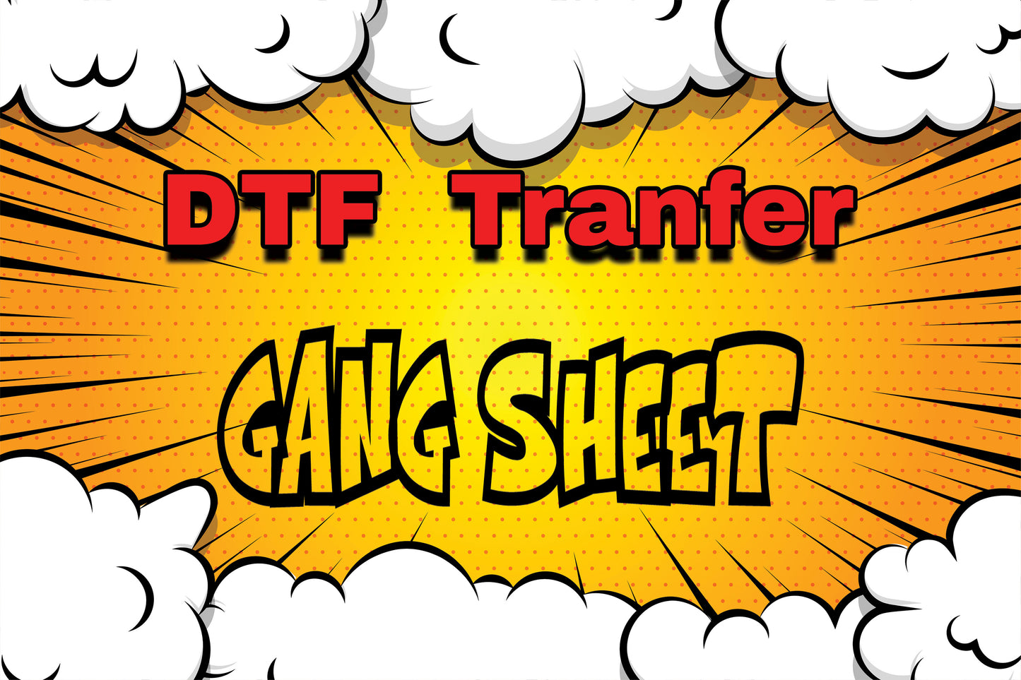 DTF Gang Sheets-Up to 24hr TAT *some cases same day