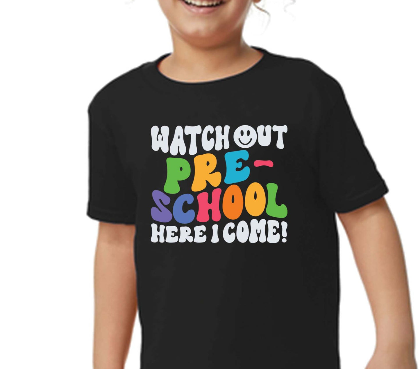 Watch Out Pre-School Here I Come DTF Transfer