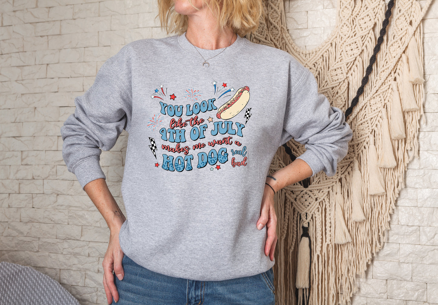 You look like the 4th of July makes me want a hot dog real bad, Patriotic, 4th of July, Fireworks, Freedom, Funny design DTF Transfer