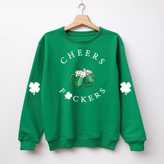 Cheers F*ckers St. Patty's Adult Humor w/Sleeve option DTF Transfer