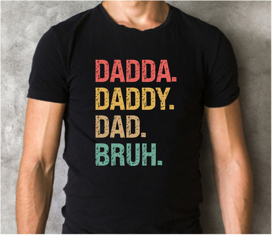 Dad Daddy Dad Bruh, Fathers Day, Dad, Dads Birthday DTF Transfer (2)