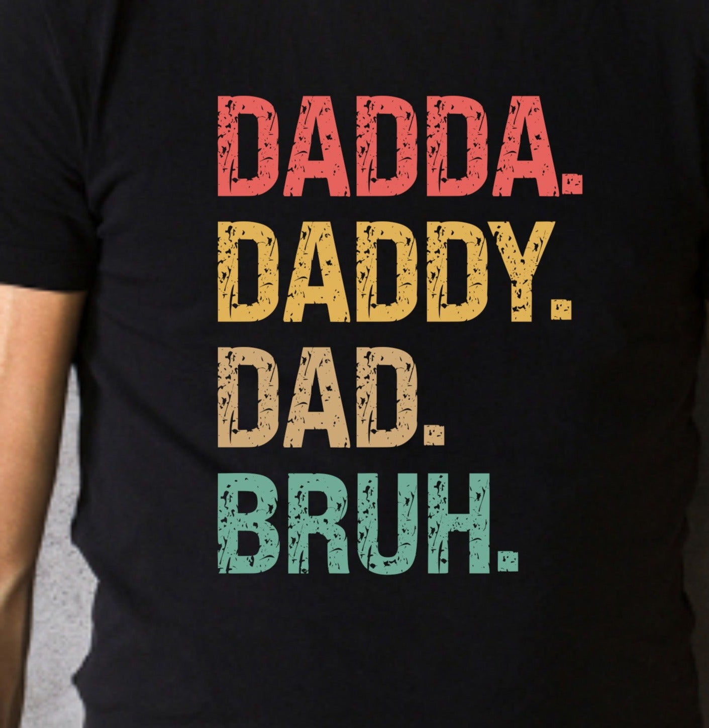 Dad Daddy Dad Bruh, Fathers Day, Dad, Dads Birthday DTF Transfer (2)