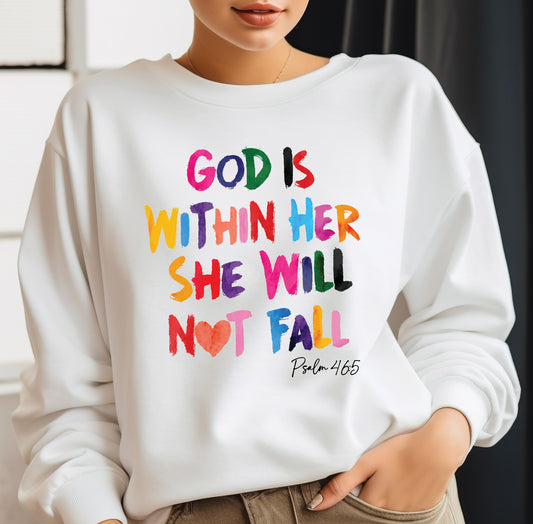 God Is Within Her She Will Not Fall psalm 46:5 DTF Transfer