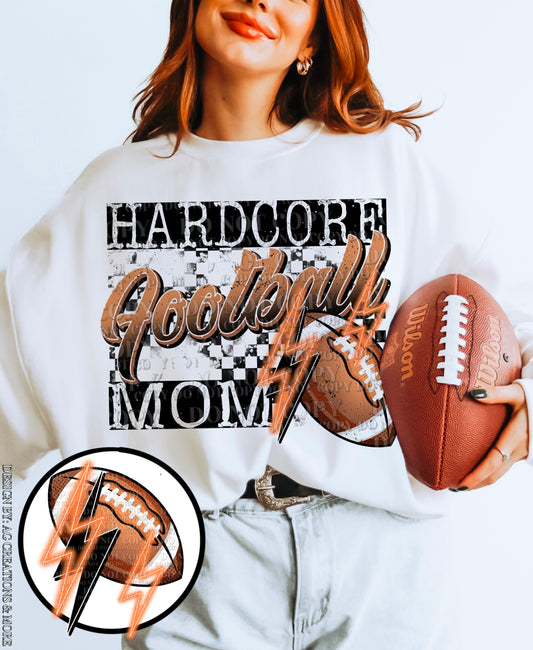 Hardcore Football Mom w/Sleeve option DTF Transfer