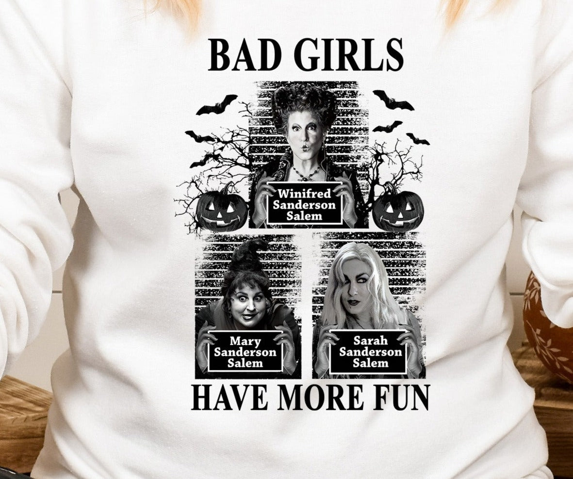 Bad Girls Have More Fun DTF Transfer