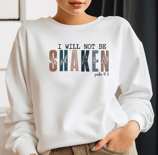 I will not be Shaken psalm 16:8 DTF Transfer