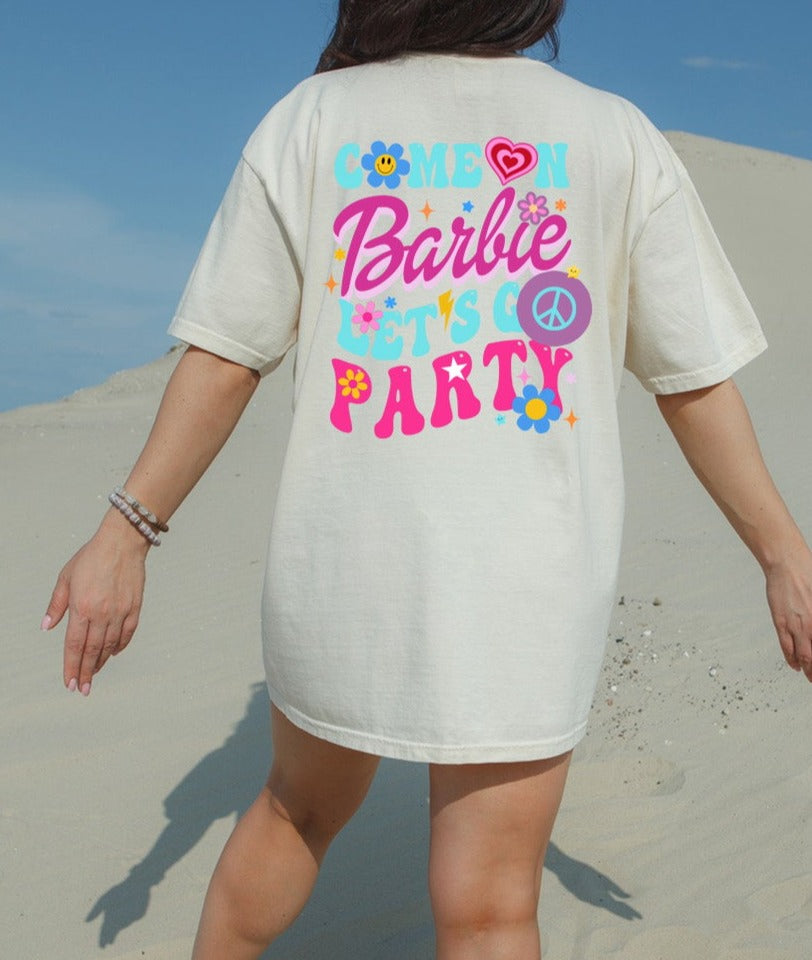 Come On Barbie Let's Go Party Retro Vibe DTF