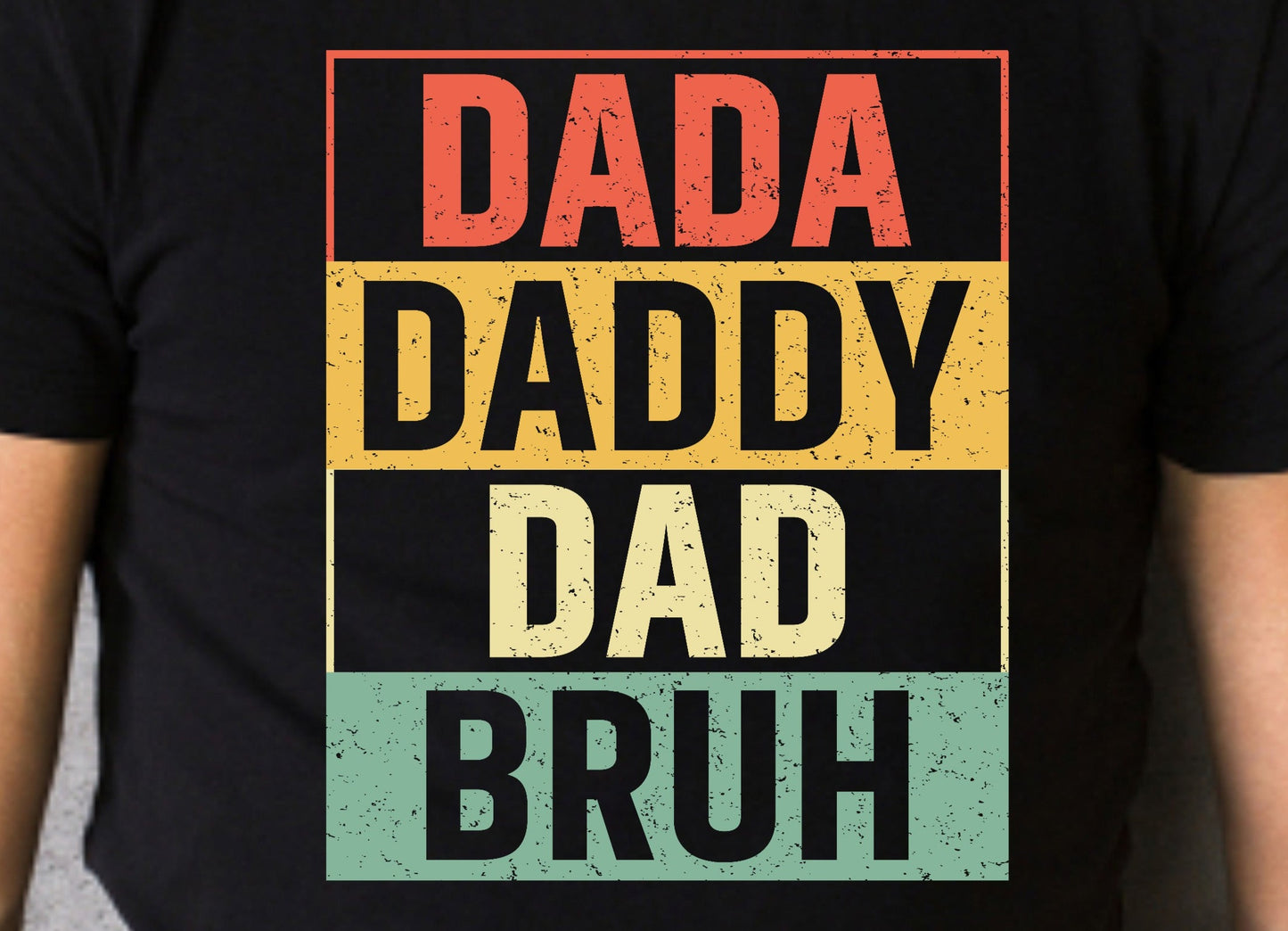 Dad Daddy Dad Bruh, Fathers Day, Dad, Dads Birthday DTF Transfer (1)