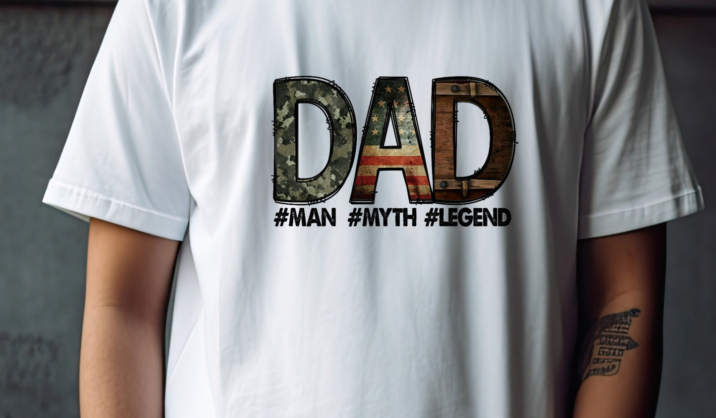 Dad Man Myth Legend, Fathers Day, Dad, Dads Birthday DTF Transfer