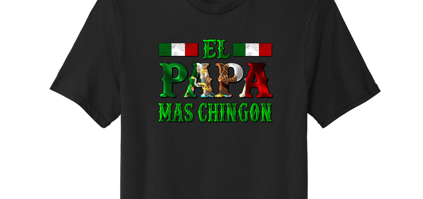 El Papa Mas Chingon, Hispanic Fathers Day DTF Transfer