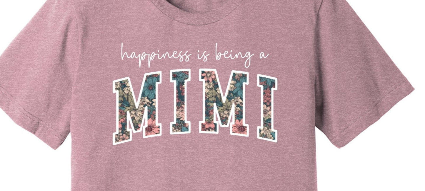 Happiness is being a MIMI, Vintage Flowers, MIMI, Floral, Vintage MIMI DTF Transfer Design