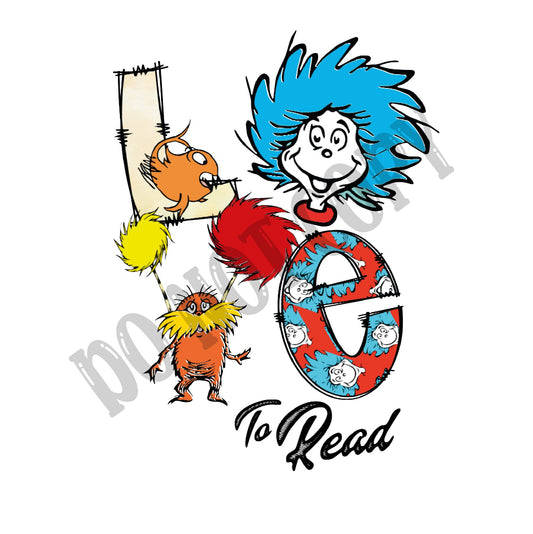 Love to Read, Read Across America, Lorax, Thing Characters DTF Transfer