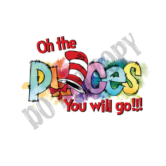 Oh The Places You Will Go, Reading Day, Read Across America DTF Transfer